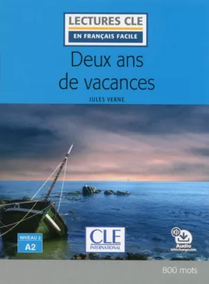 Deux ans de vacances - Niveau 2/A2 - Lecture CLE en français facile - Livre   Audio téléchargeable
